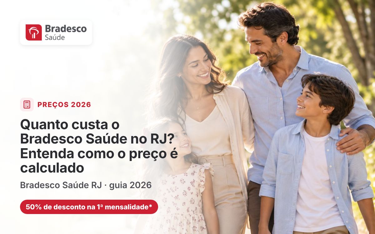 Quanto custa o Bradesco Saúde no RJ? Entenda como o preço é calculado